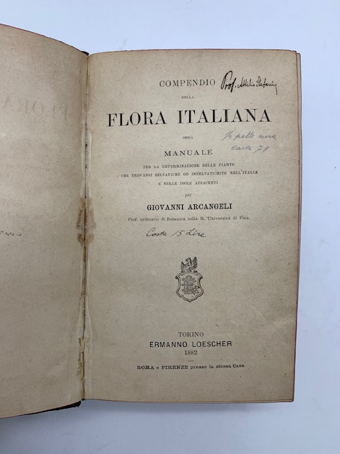 Compendio della flora italiana ossia manuale per la determinazione delle piante che trovansi selvatiche id inselvatichite nell'Italia e nelle isole adiacenti